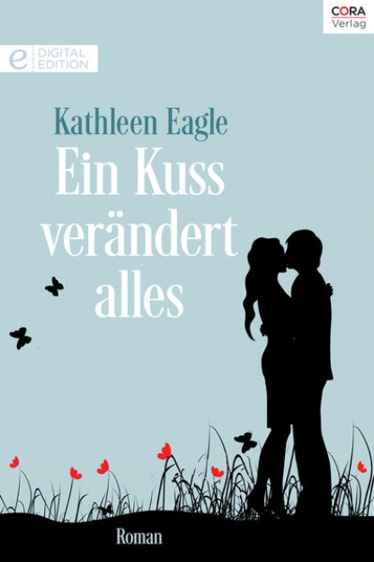 Bild von Ein Kuss verändert alles (eBook)