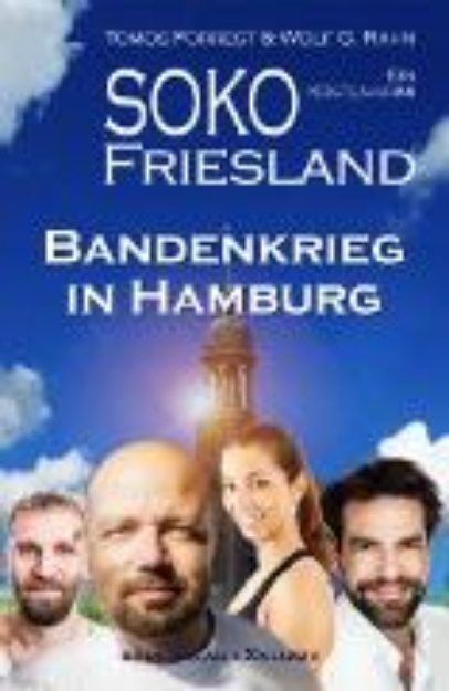 Bild von SOKO FRIESLAND - Bandenkrieg in Hamburg - Ein Küsten-Krimi (eBook)