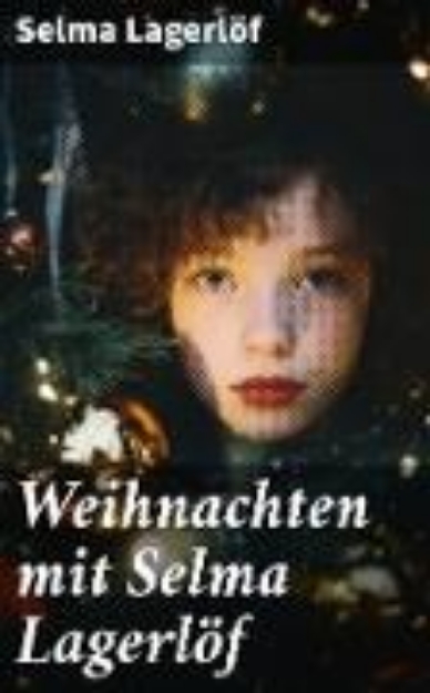 Bild von Weihnachten mit Selma Lagerlöf (eBook)