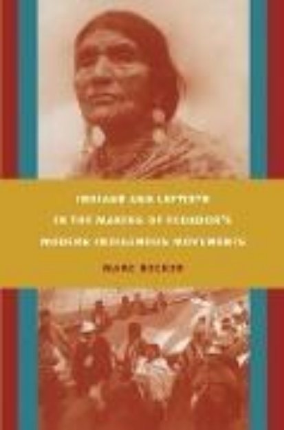 Bild von Indians and Leftists in the Making of Ecuador's Modern Indigenous Movements (eBook)