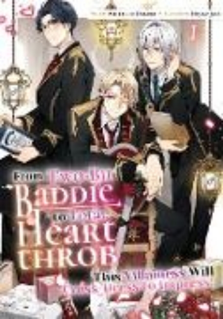 Bild von From Two-Bit Baddie to Total Heartthrob: This Villainess Will Cross-Dress to Impress! Volume 1 (eBook)