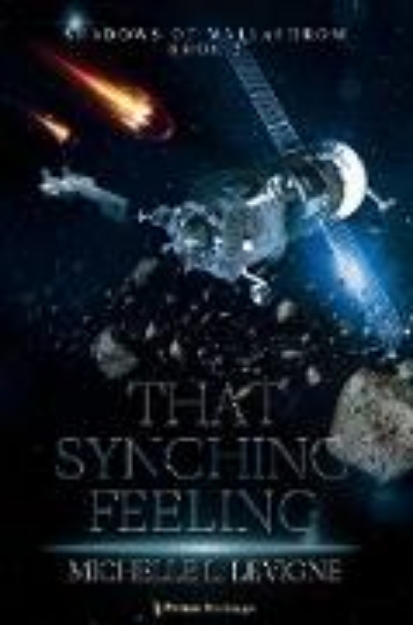 Bild von That Synching Feeling (Shadows of Mallachrom, #2) (eBook)