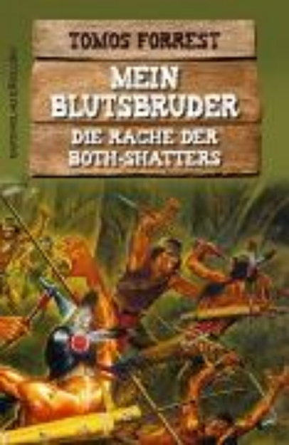 Bild von Mein Blutsbruder: Die Rache der Both Shatters (eBook)