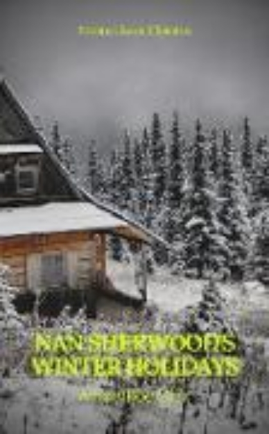 Bild von Nan Sherwood's Winter Holidays (Prometheus Classics) (eBook)