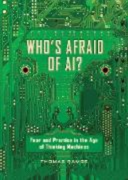 Bild von Who's Afraid of AI?: Fear and Promise in the Age of Thinking Machines (eBook)