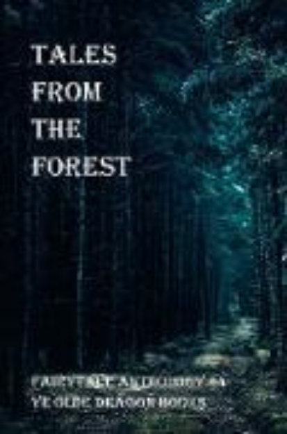 Bild von Tales from the Forest (Fairy Tale Anthology, #4) (eBook)