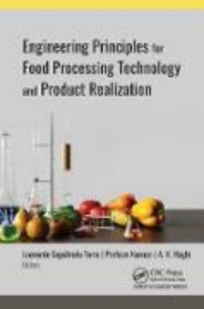 Bild von Engineering Principles for Food Processing Technology and Product Realization (eBook)