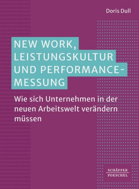 Bild von New Work, Leistungskultur und Performance-Messung (eBook)