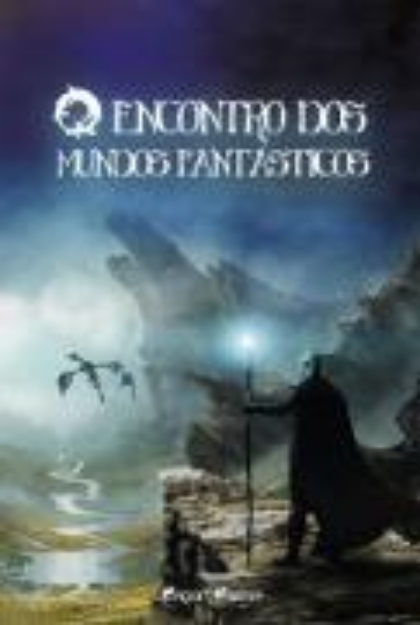 Bild von O encontro dos mundos fantásticos (eBook)