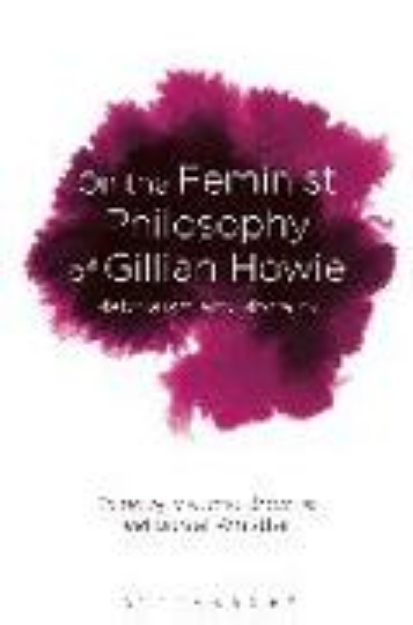 Bild von On the Feminist Philosophy of Gillian Howie (eBook)