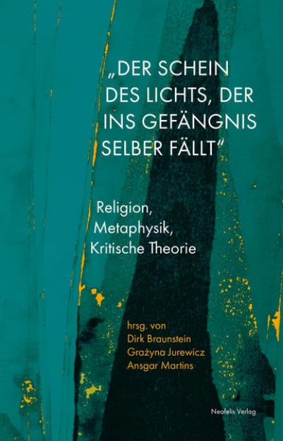 Bild von "Der Schein des Lichts, der ins Gefängnis selber fällt" (eBook)