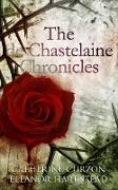 Bild von The de Chastelaine Chronicles (eBook)