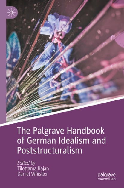 Bild von The Palgrave Handbook of German Idealism and Poststructuralism (eBook)