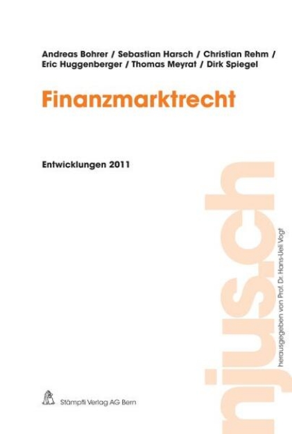 Bild von Finanzmarktrecht, Entwicklungen 2011