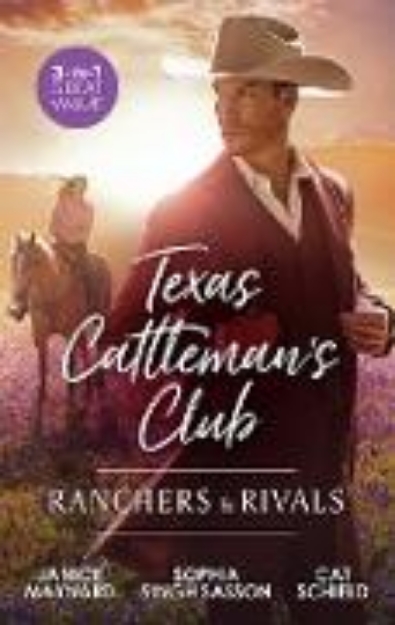 Bild von Texas Cattleman's Club - Ranchers and Rivals/Staking A Claim/Boyfriend Lessons/On Opposite Sides (eBook)