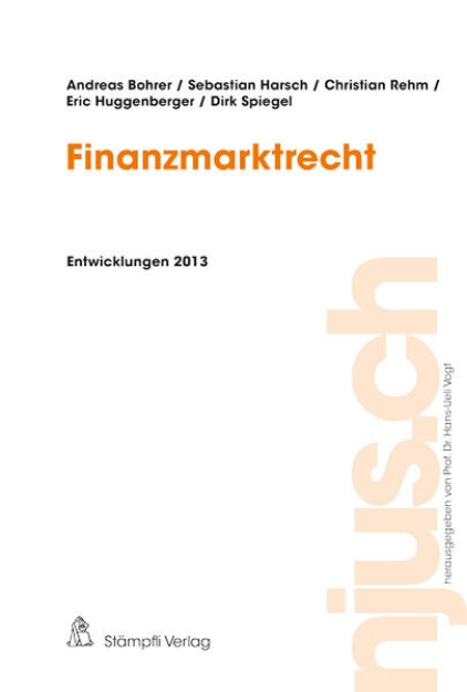 Bild von Finanzmarktrecht, Entwicklungen 2013