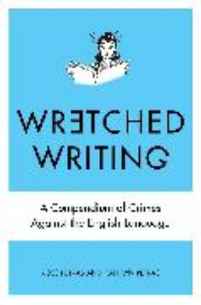 Bild von Wretched Writing (eBook)