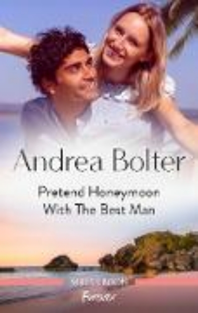 Bild von Pretend Honeymoon with the Best Man (eBook)