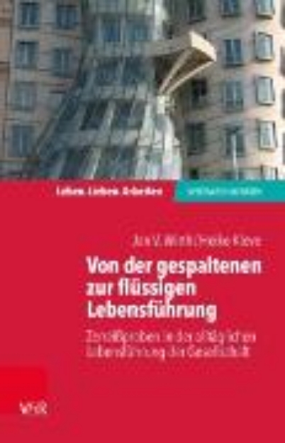 Bild von Von der gespaltenen zur verbundenen Lebensführung (eBook)