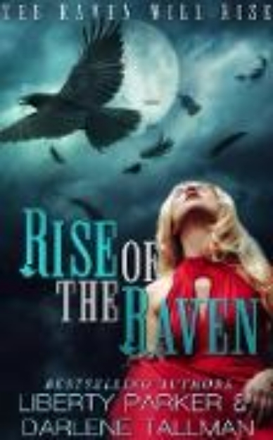 Bild von Rise Of The Raven (Raven Hills Coven) (eBook)