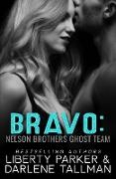 Bild von Bravo (Nelson Brothers Ghost Team, #2) (eBook)