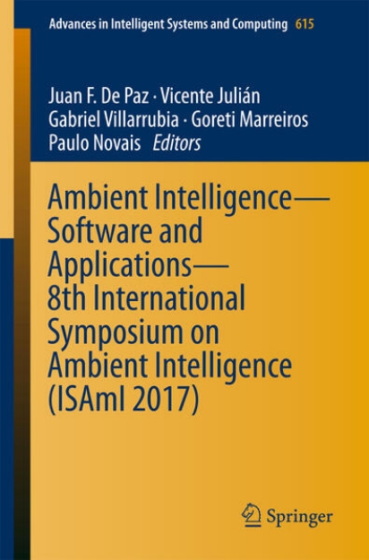 Bild von Ambient Intelligence- Software and Applications - 8th International Symposium on Ambient Intelligence (ISAmI 2017) (eBook)