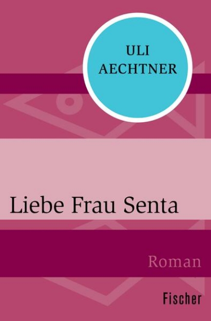 Bild von Liebe Frau Senta (eBook)