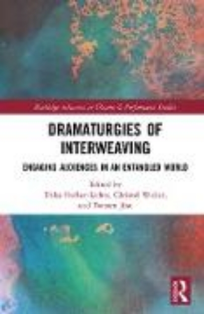 Bild von Dramaturgies of Interweaving (eBook)