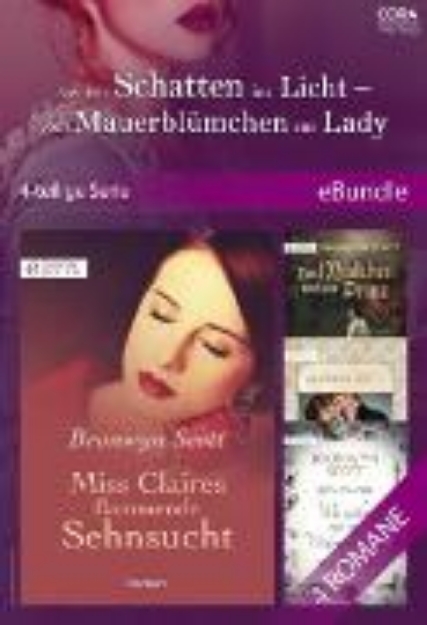 Bild von Aus dem Schatten ins Licht - vom Mauerblümchen zur Lady (4-teilige Serie) (eBook)