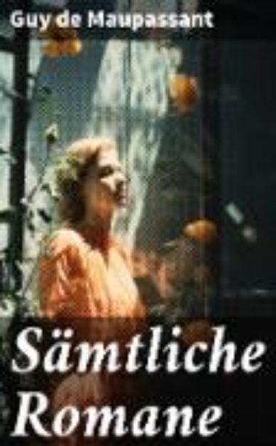 Bild von Sämtliche Romane (eBook)