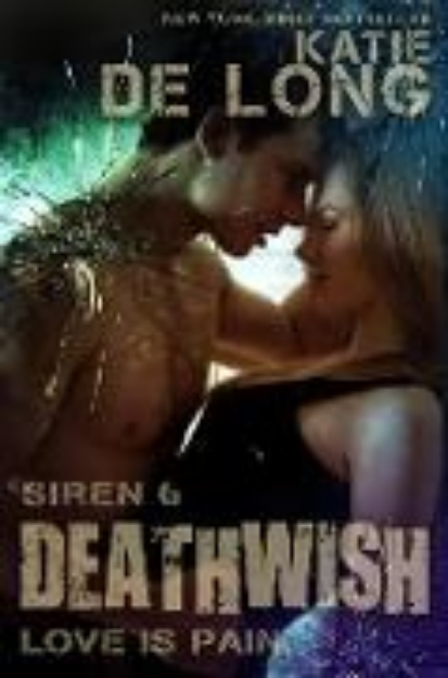 Bild von Deathwish (Siren, #6) (eBook)