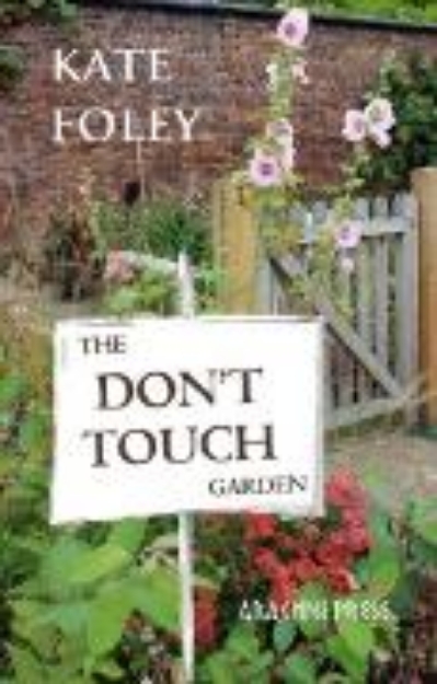 Bild von The Don't Touch Garden (eBook)