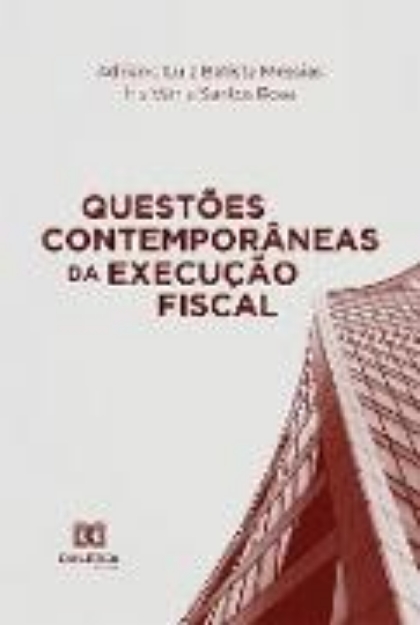 Bild von Questões Contemporâneas da Execução Fiscal (eBook)