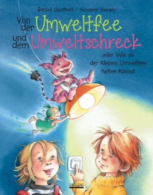 Bild von Von der Umweltfee und dem Umweltschreck