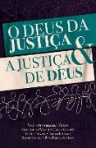 Bild zu O Deus da Justiça e a Justiça de Deus (eBook)