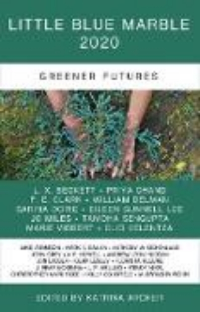 Bild von Little Blue Marble 2020: Greener Futures (eBook)