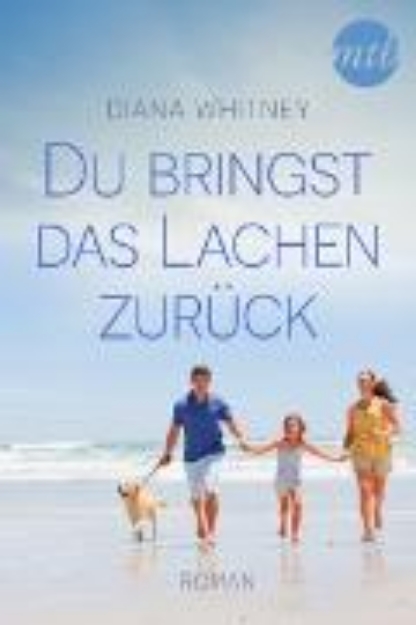 Bild zu Du bringst das Lachen zurück (eBook)