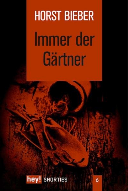 Bild von Immer der Gärtner (eBook)