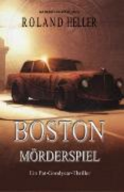 Bild von Boston - Mörderspiel: Ein Pat-Goodyear-Thriller (eBook)