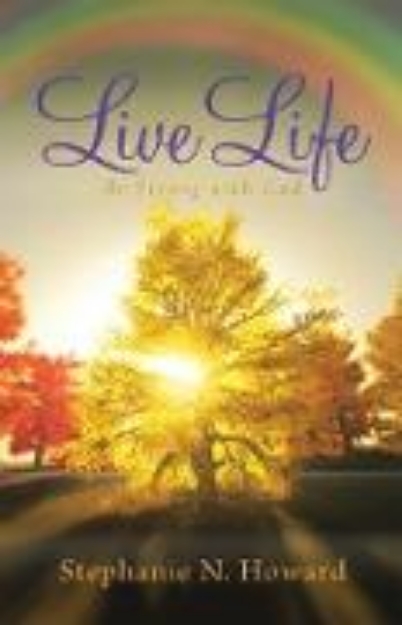 Bild von Live Life Be Strong with God (eBook)