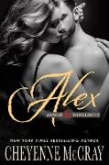 Bild von Alex (Armed and Dangerous, #5) (eBook)