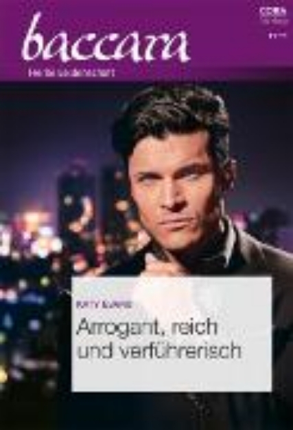 Bild von Arrogant, reich und verführerisch (eBook)