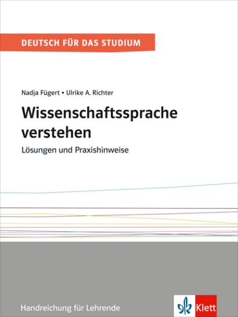 Bild von Wissenschaftssprache verstehen. Lösungen und Praxishinweise. Handreichung für Lehrende