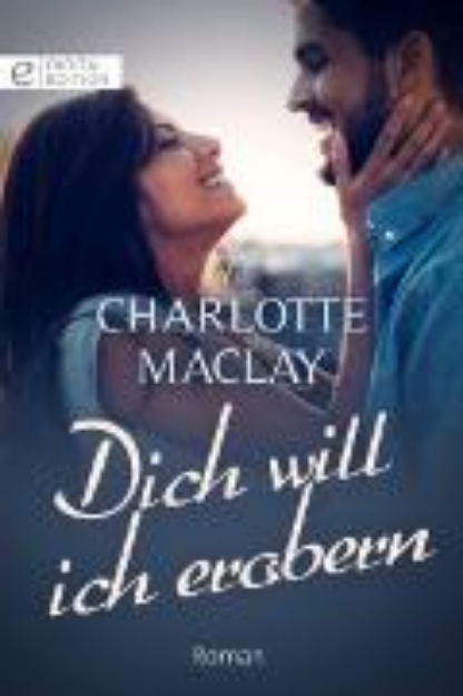 Bild von Dich will ich erobern (eBook)