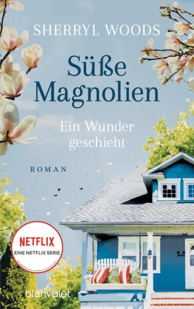 Bild von Süße Magnolien - Ein Wunder geschieht (eBook)