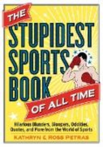 Bild von The Stupidest Sports Book of All Time (eBook)