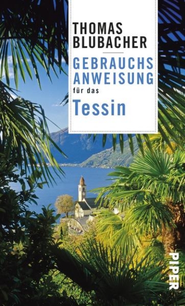 Bild von Gebrauchsanweisung für das Tessin (eBook)