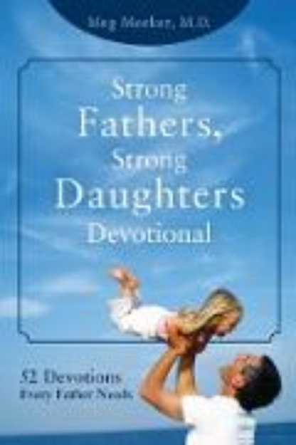 Bild von Strong Fathers, Strong Daughters Devotional (eBook)