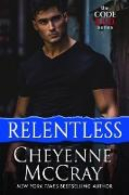 Bild von Relentless (Code R.E.D., #4) (eBook)