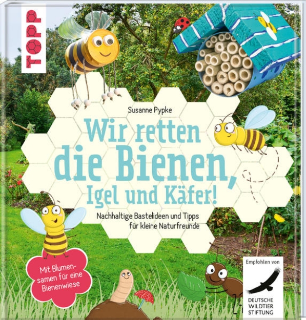 Bild von Wir retten die Bienen, Igel und Käfer!